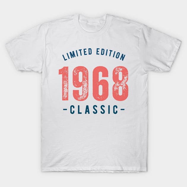 Limited Edition Classic 1968 T-Shirt by gagalkaya